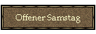 Offener Samstag
